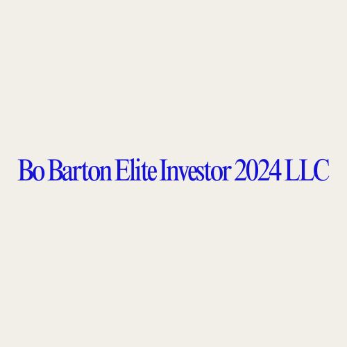 Bo Barton Elite Investor 2024 LLC